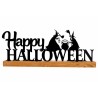 Décor en bois avec inscription "Happy Halloween" en métal noir, évoquant des sorcières.